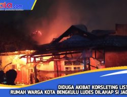 Diduga Korsleting Listrik CCTV, 1 Unit Rumah Warga Kota Bengkulu Dilahap Si Jago Merah