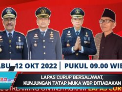 Lapas Curup Bersholawat, Rabu Lusa Kunjungan Tatap Muka Ditiadakan
