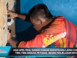 Usai Apel Pagi, Kamar Hunian Narapidana Lapas Curup Tiba-tiba Dirazia Petugas. Begini Penjelasan KPLP !