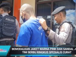 Bemodalkan Jaket Warna Pink dan Sandal Jepit, Tim Serbu Ringkus Spesialis Curat